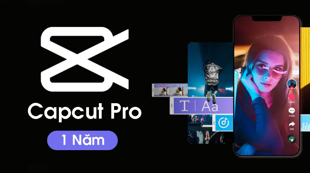 Tài khoản Capcut Pro 1 năm