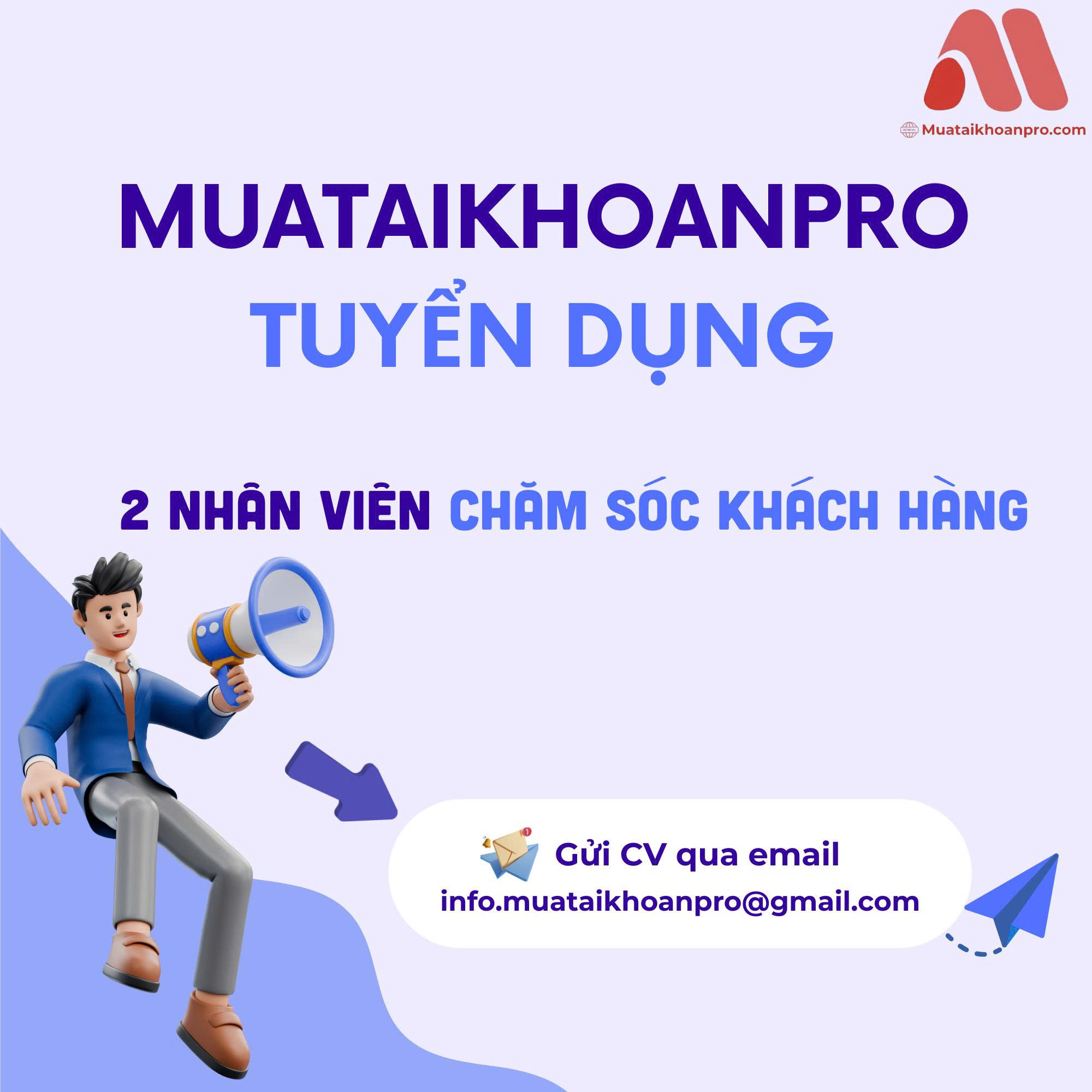 Tuyển dụng nhân viên Mua Tài Khoản Pro