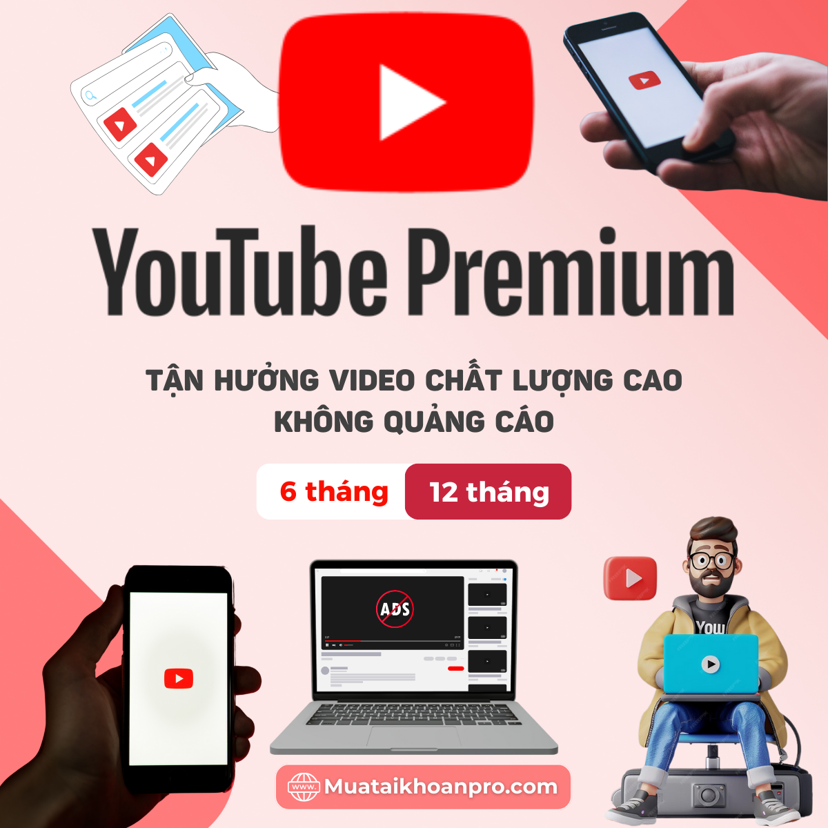 YouTube Premium Trải Nghiệm Không Quảng Cáo Giá Chỉ Từ 29K