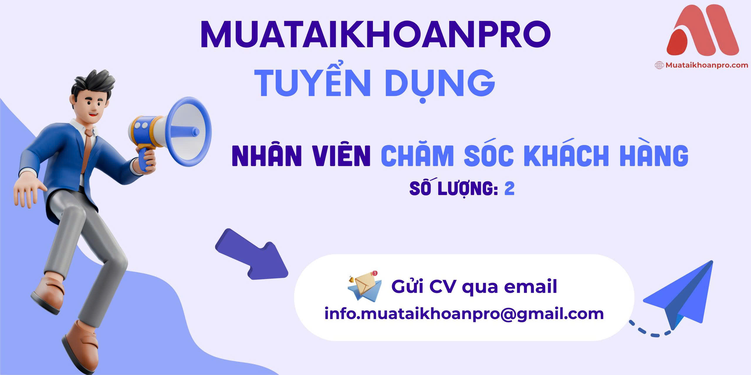 Tuyển dụng nhân viên Mua Tài Khoản Pro